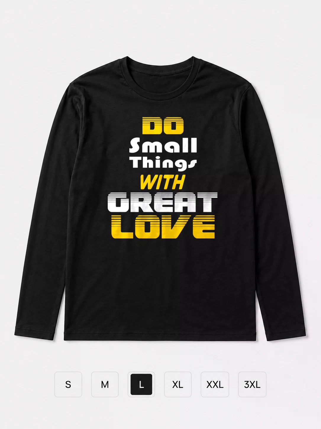 Лонгслив Do small things with great love