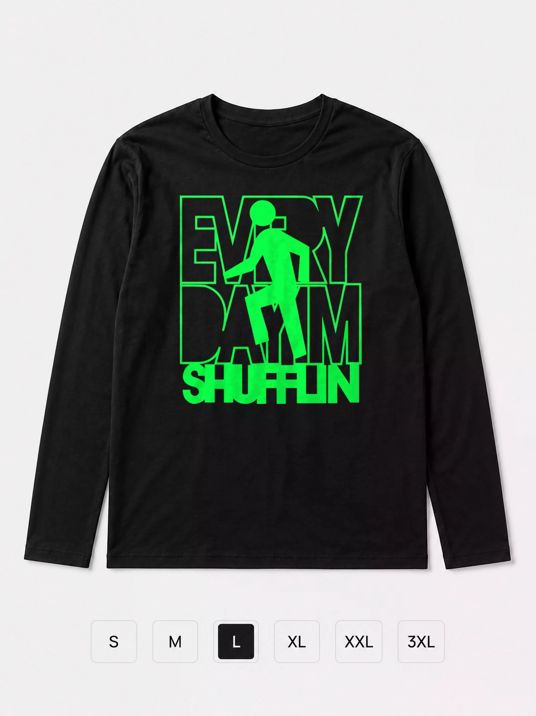 Лонгслив Every day im shuffling