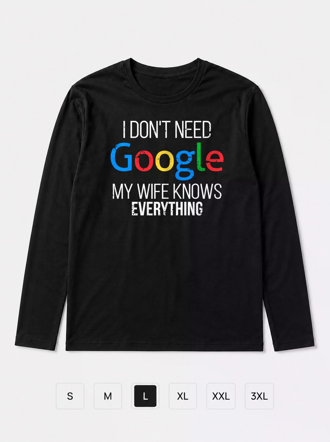 Лонгслив I don't need google